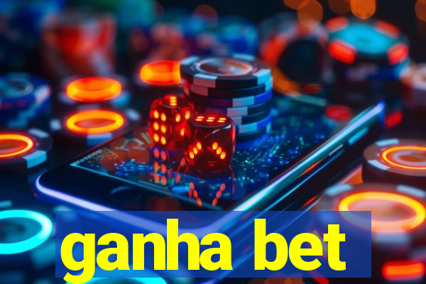 ganha bet